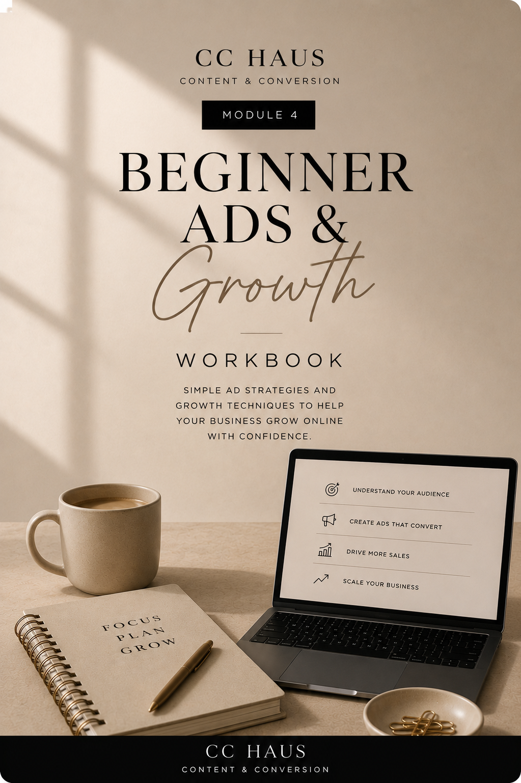 MODULE 4 - BEGINNER ADS & GROWTH